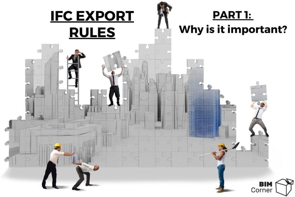 خروجی گرفتن اصولی IFC چرا مهم است؟ (بخش اول)
